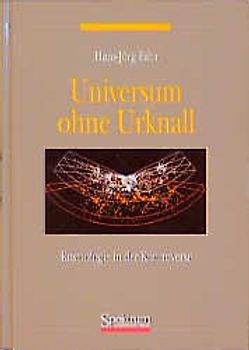 Universum ohne Urknall
