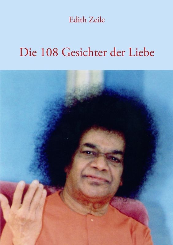 Die 108 Gesichter der Liebe