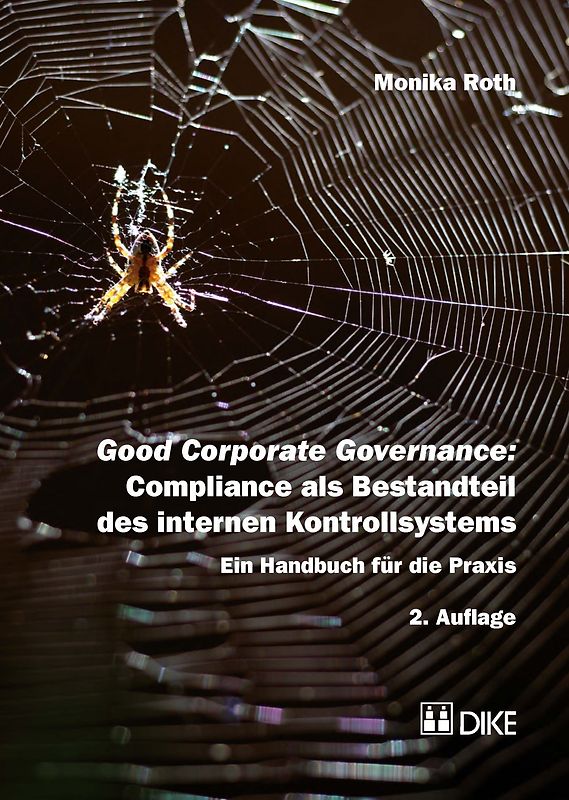 Good Corporate Governance: Compliance als Bestandteil des internen Kontrollsystems