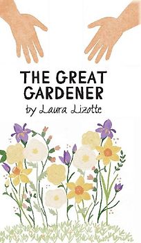 The Great Gardener