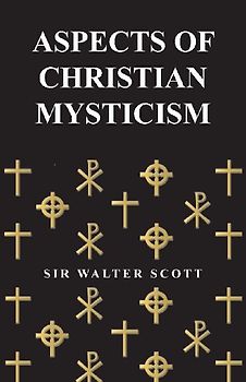 Aspects of Christian Mysticism