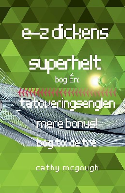 E-Z DICKENS SUPERHELT BOG 1 OG 2 DANISH EDITION