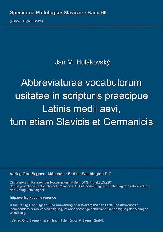 Abbreviaturae vocabulorum usitatae in scripturis praecipue Latinis medii aevi, tum etiam Slavicis et Germanicis