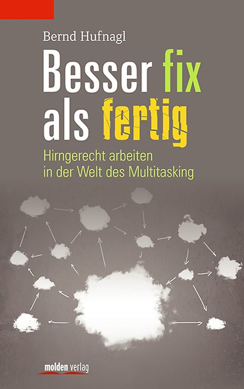 Besser fix als fertig