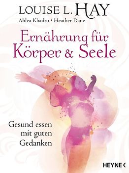 Ernährung für Körper und Seele