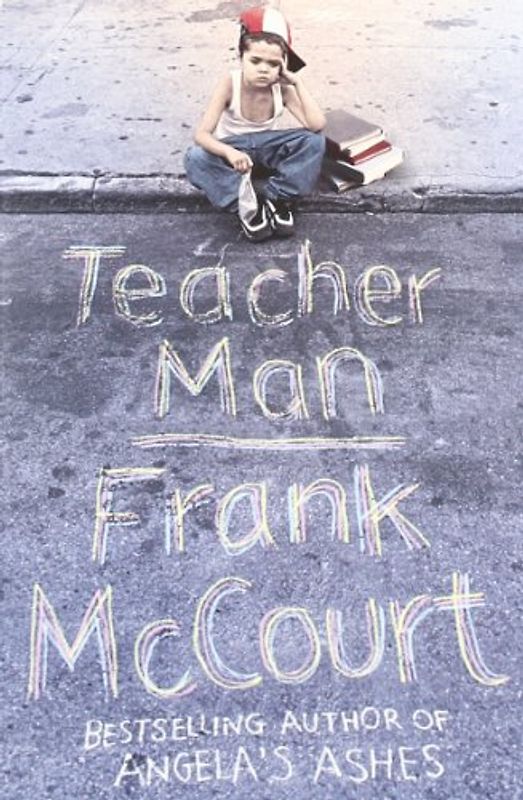 Teacher Man - Frank McCourt