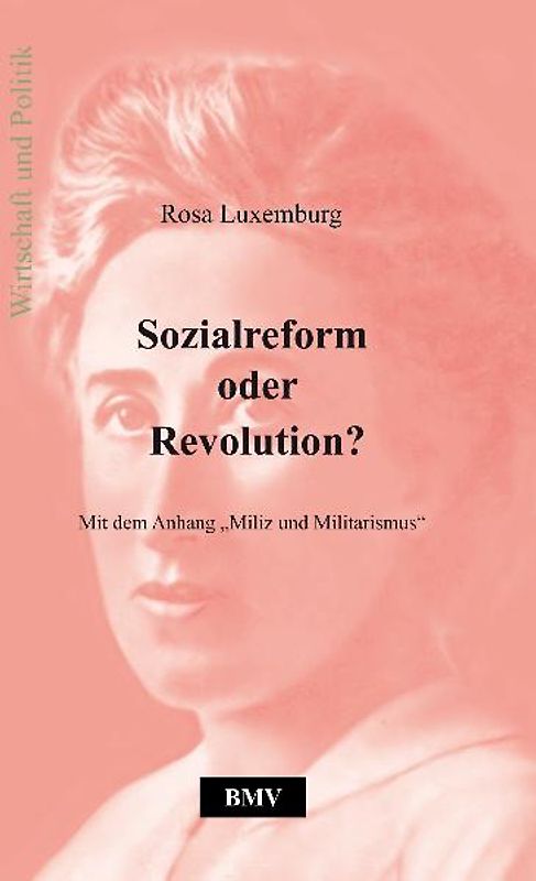 Sozialreform oder Revolution?
