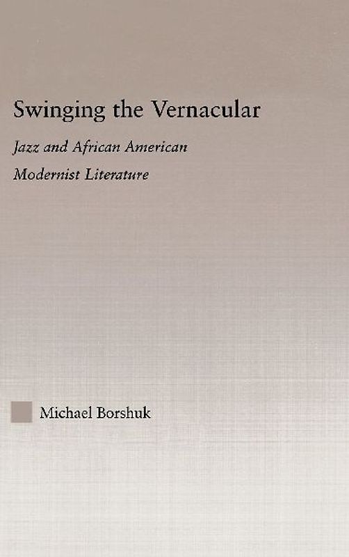 Swinging the Vernacular