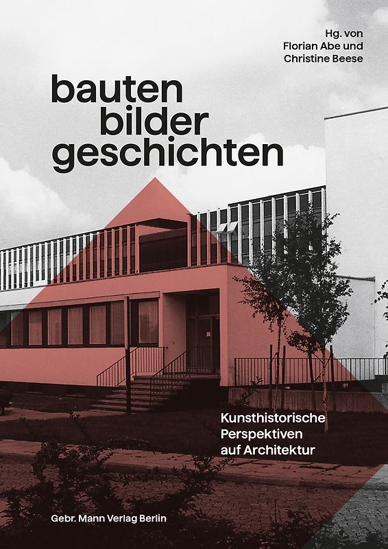 Bauten – Bilder – Geschichten
