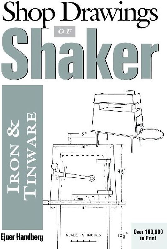 Shop Drawings of Shaker Iron and Tinware (Revised)