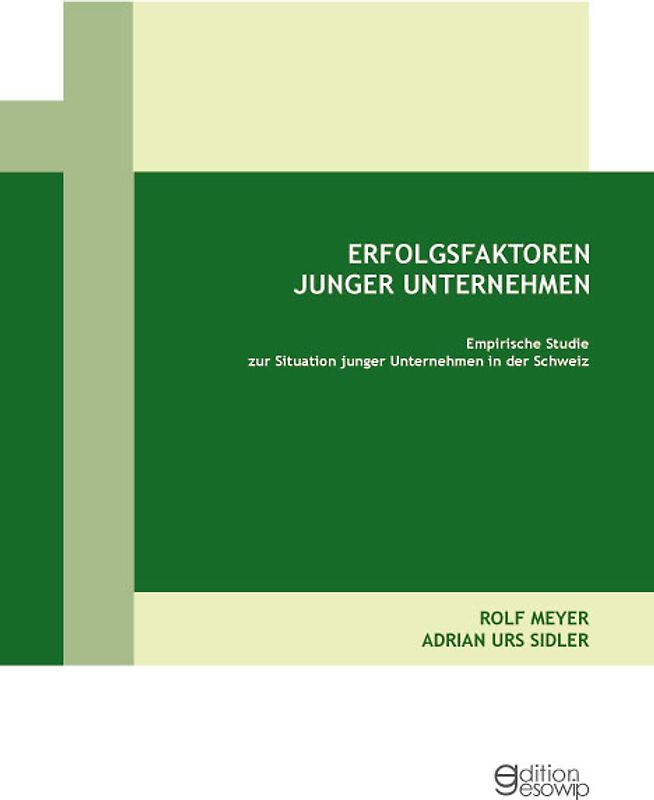 Erfolgsfaktoren junger Unternehmen