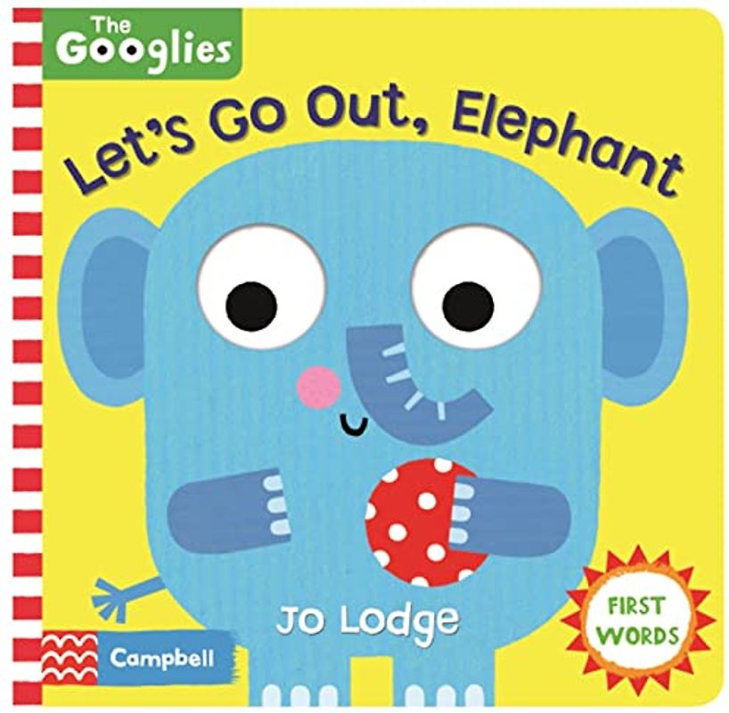 Let's Go Out, Elephant: First Nature Words (The Googlies, 4, Band 4)
