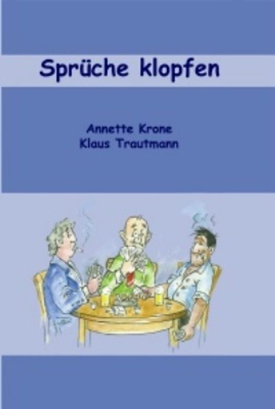Sprüche klopfen