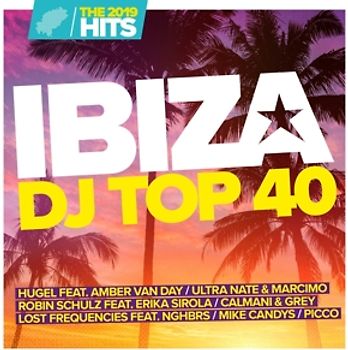 Various - Ibiza DJ Top 40-The Hits 2019 [2 CDs]