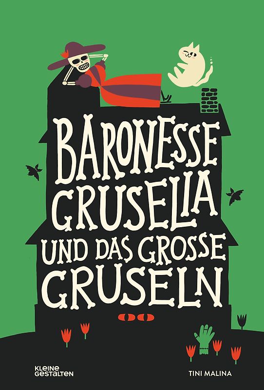 Baronesse Gruselia und das große Gruseln