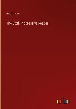 The Sixth Progressive Reader