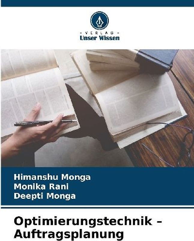 Optimierungstechnik - Auftragsplanung