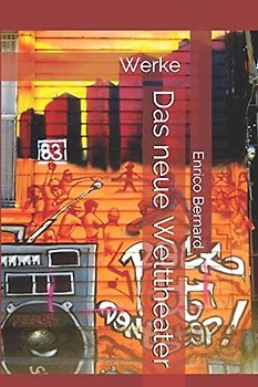 Das neue Welttheater: Werke