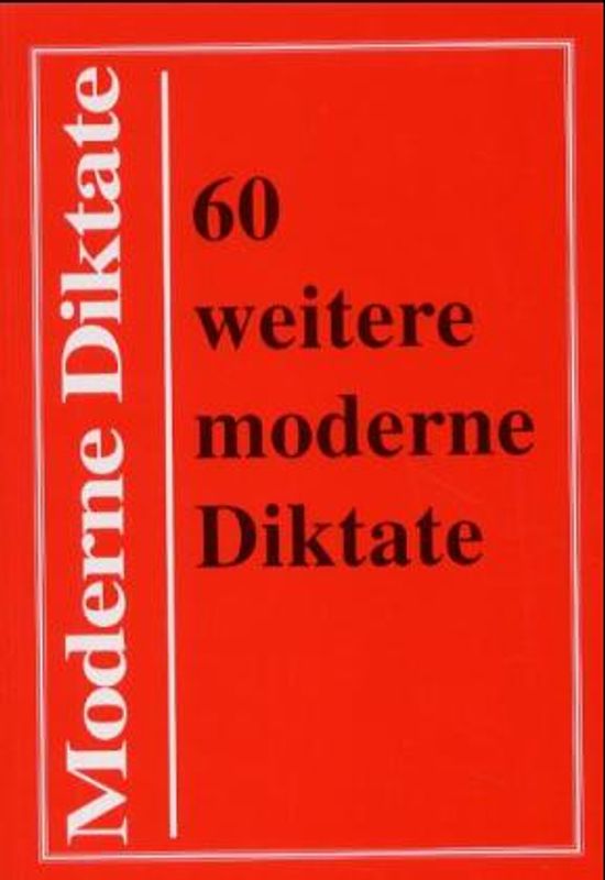 60 weitere moderne Diktate  Klasse 8-10
