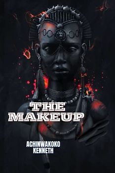 THE MAKEUP: Self-Improvement, Motivation,Mindfulness,Success, Happiness , Positive Thinking, Personal Development