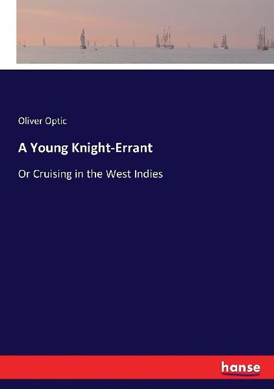 A Young Knight-Errant