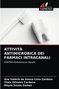 ATTIVITÀ ANTIMICROBICA DEI FARMACI INTRACANALI