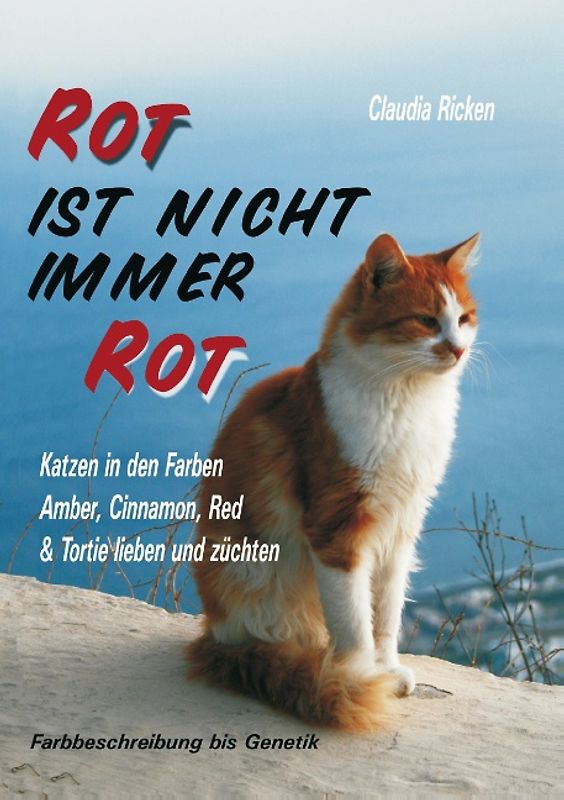 Rot ist nicht immer Rot