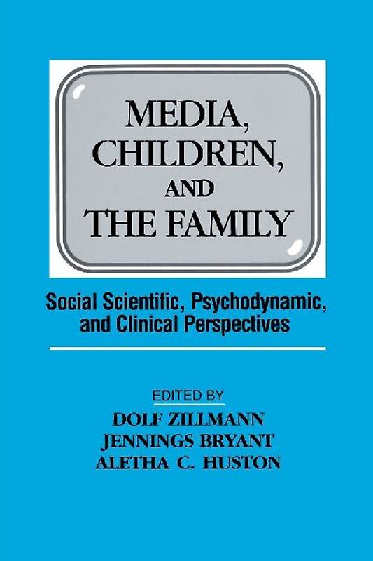 Media, Children, and the Family
