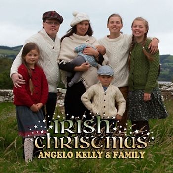 Kelly,Angelo & Family - Irish Christmas