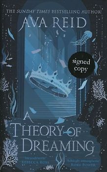 Theory Of Dreaming Signed Edition