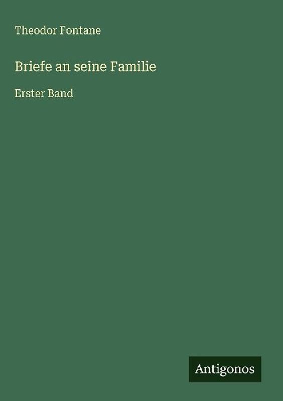 Briefe an seine Familie