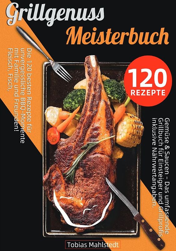 Grillgenuss Meisterbuch