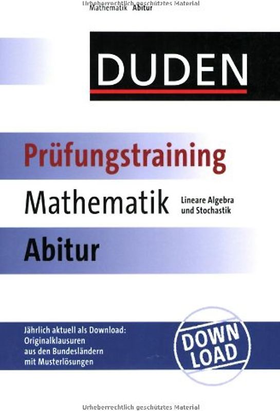 Prüfungstraining Mathematik Abitur - Lineare Algebra und Stochastik
