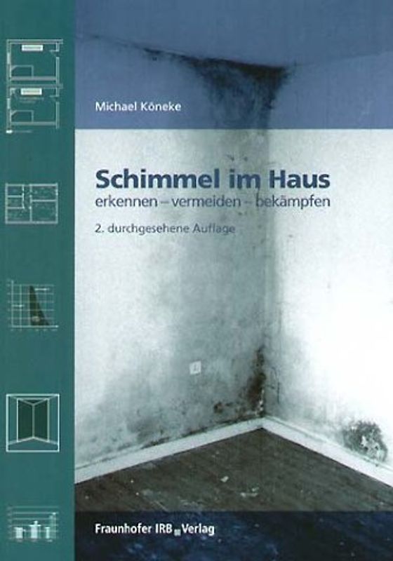 Schimmel im Haus.