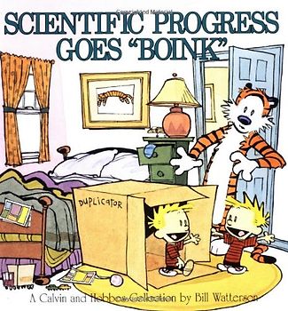 Scientific Progress Goes Boink: A Calvin and Hobbes Collection