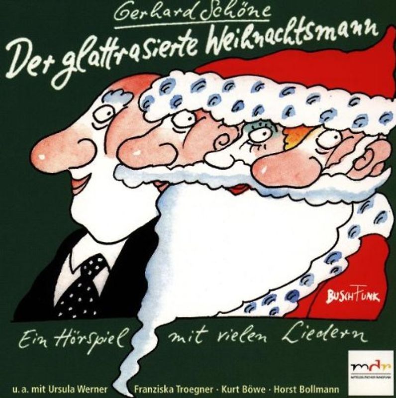 Gerhard Schöne - Der Glattrasierte Weihnachtsmann