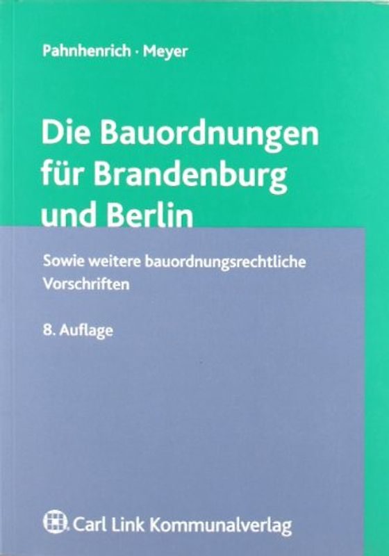 Die Bauordnungen für Brandenburg und Berlin