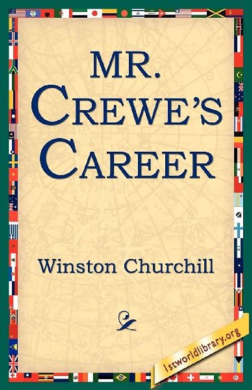 Mr. Crewe's Career