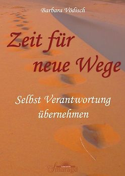 Zeit für neue Wege