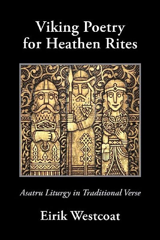 Viking Poetry for Heathen Rites