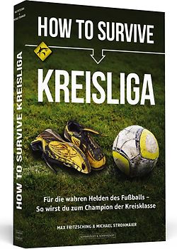 How to Survive Kreisliga