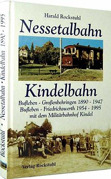 Die Nessetalbahn 1890-1995.