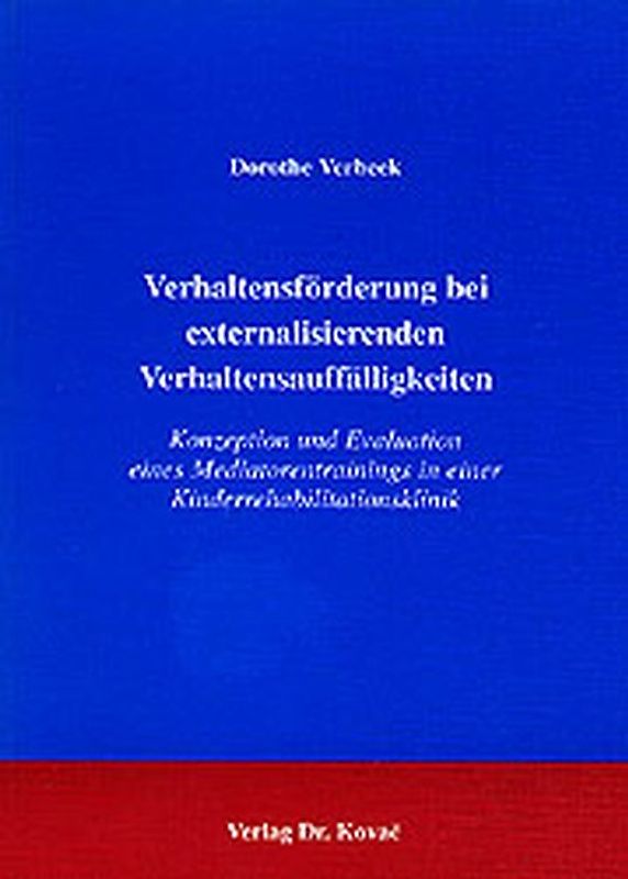Verhaltensförderung bei externalisierenden Verhaltensauffälligkeiten