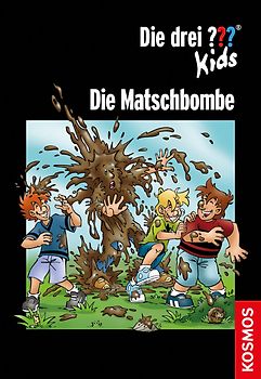 Die drei ??? Kids, Die Matschbombe