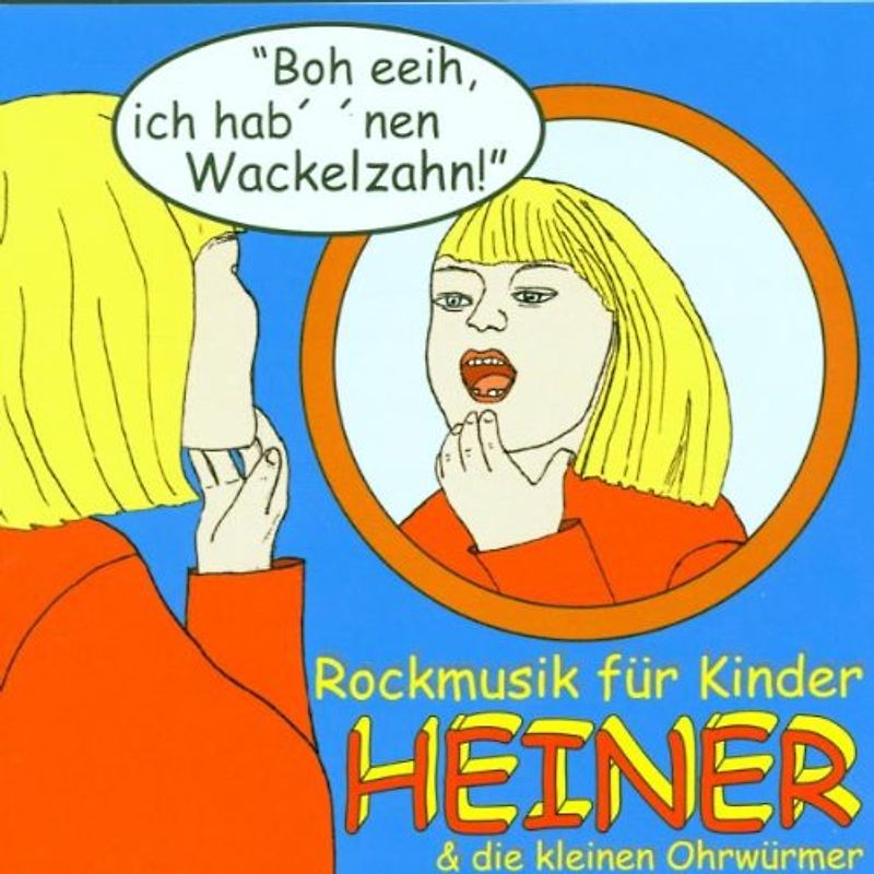 Heiner & die Kleinen Ohrwürmer - Boh Eeih,Ich Hab' 'Nen Wackelz