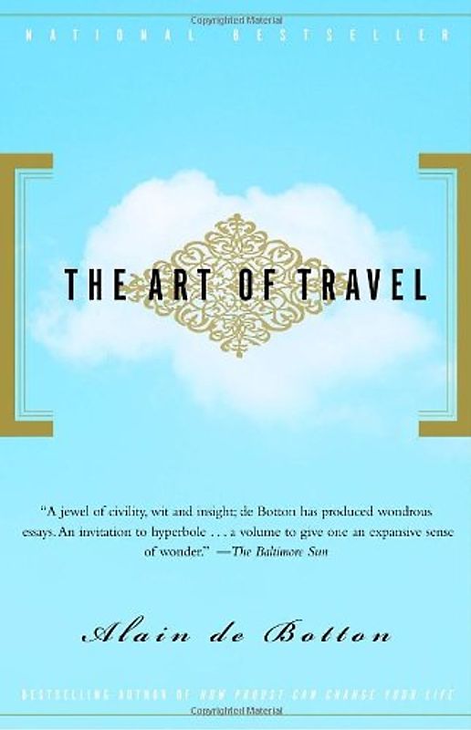 The Art of Travel (Vintage) - Alain De Botton