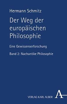 Der Weg der europäischen Philosophie