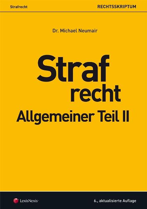 Strafrecht - Allgemeiner Teil II