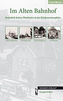 Im Alten Bahnhof