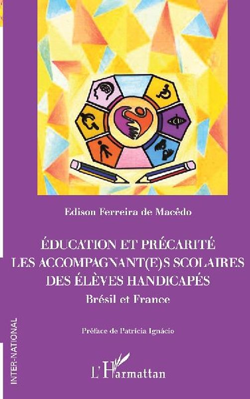 Education et précarité. Les accompagnant(e)s scolaires des élèves handicapés